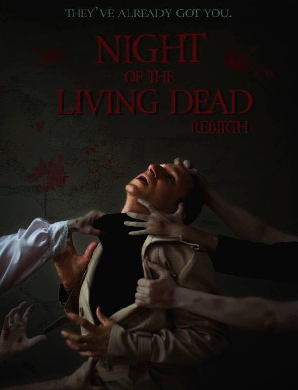 Night of the Living Dead Rebirth Poster 1