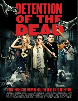 Full Trailer & New Poster For Detention of the Dead