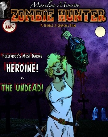 Marilyn Monroe Zombie Hunter 1