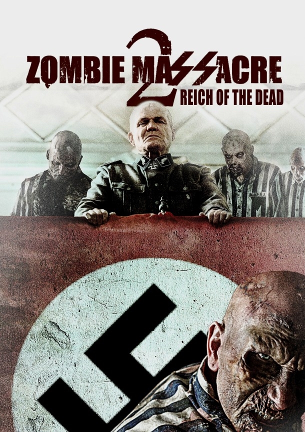 Official Trailer for Zombie Massacre 2: Reich of the Dead